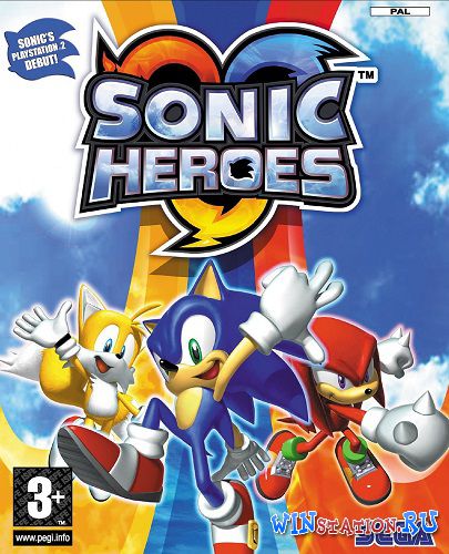Соник Герои / Sonic Heroes