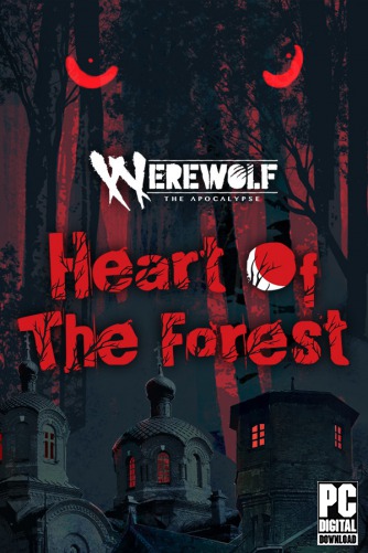 Werewolf: The Apocalypse — Heart of the Forest скачать торрентом