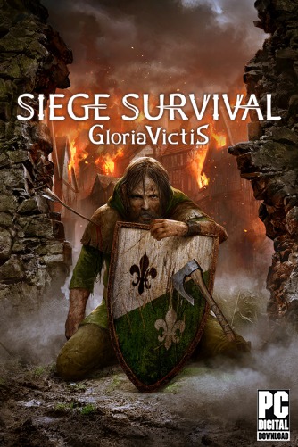 Siege Survival: Gloria Victis скачать торрентом