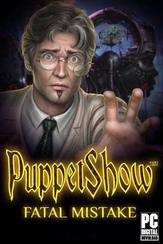 PuppetShow: Fatal Mistake скачать торрентом
