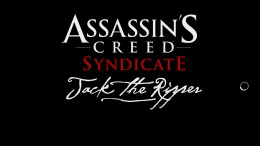 Прохождение игры Assassin's Creed Syndicate