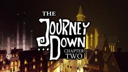Геймплей The Journey Down: Chapter Two