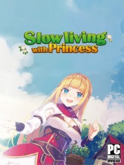 Slow living with Princess
