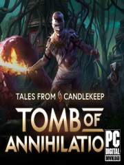 Tales from Candlekeep: Tomb of Annihilation