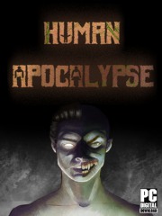 Human Apocalypse - Reverse Horror Zombie Indie RPG Adventure