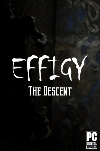 Effigy : The Descent скачать торрентом