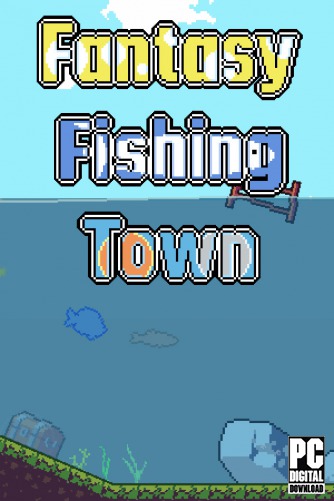 Fantasy Fishing Town скачать торрентом