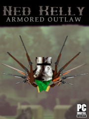 Ned Kelly: Armored Outlaw