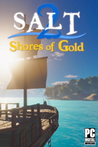 Salt 2: Shores of Gold скачать торрентом