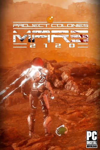 Project Colonies: MARS 2120 скачать торрентом