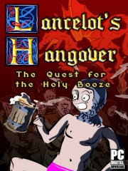 Lancelot's Hangover: The Quest for the Holy Booze