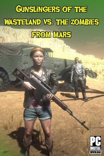 Gunslingers of the Wasteland vs. The Zombies From Mars скачать торрентом