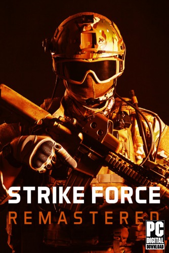 Strike Force Remastered скачать торрентом