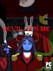 Devil, It's me