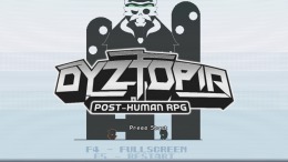 Скриншот игры Dyztopia: Post-Human RPG
