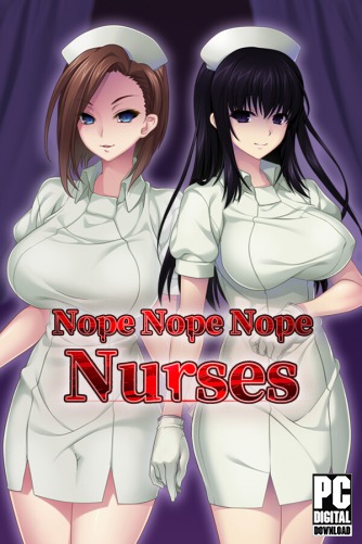 Nope Nope Nope Nurses скачать торрентом