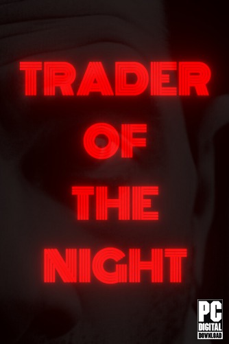 Trader of the Night скачать торрентом