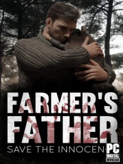 Farmer's Father: Save the Innocence
