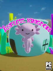 Axolotl Kingdom