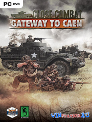 Close Combat: Gateway To Caen