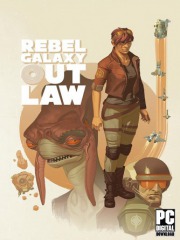 Rebel Galaxy Outlaw