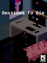 Destined to Die