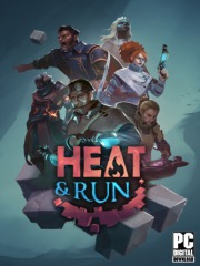 Heat and Run