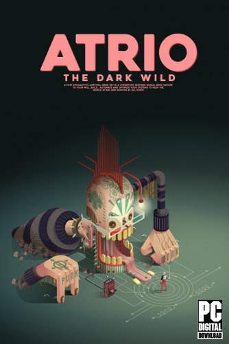 Atrio: The Dark Wild скачать торрентом