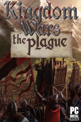 Kingdom Wars: The Plague скачать торрентом