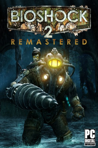 BioShock 2 Remastered скачать торрентом
