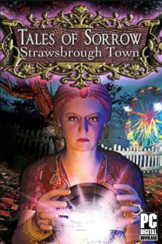 Tales of Sorrow: Strawsbrough Town скачать торрентом