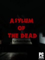 Asylum of the Dead