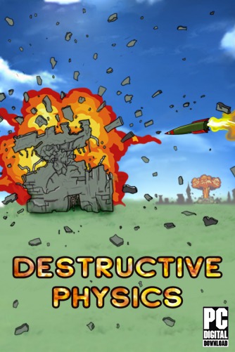 Destructive Physics - Destruction Simulator скачать торрентом
