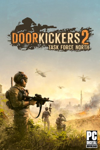Door Kickers 2: Task Force North скачать торрентом