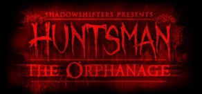 Huntsman: The Orphanage скачать торрентом