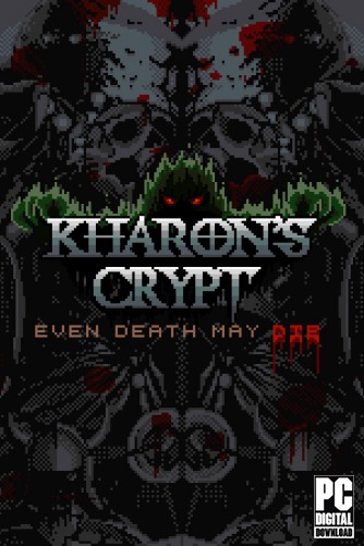 Kharon's Crypt - Even Death May Die скачать торрентом