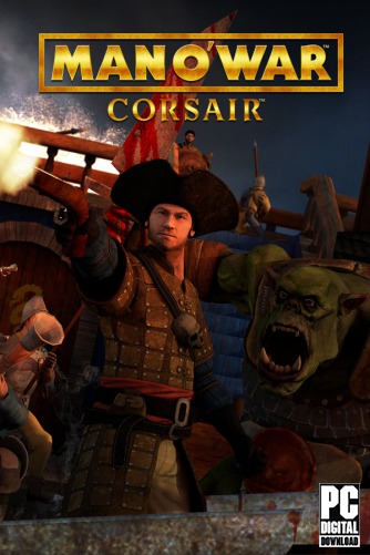 Man O' War: Corsair - Warhammer Naval Battles скачать торрентом