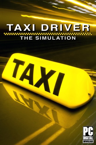 Taxi Driver - The Simulation скачать торрентом