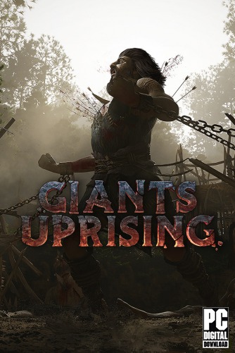 Giants Uprising скачать торрентом