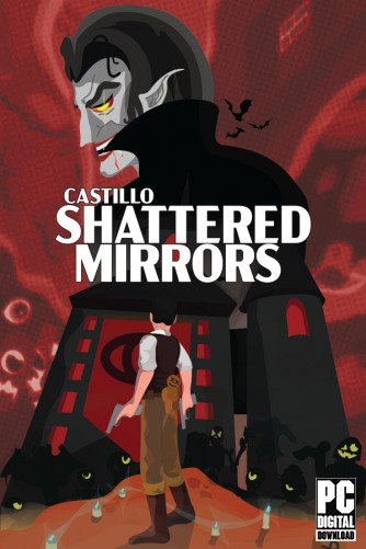 CASTILLO: Shattered Mirrors скачать торрентом
