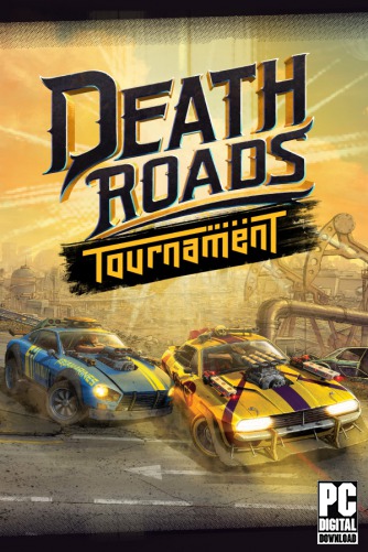 Death Roads: Tournament скачать торрентом