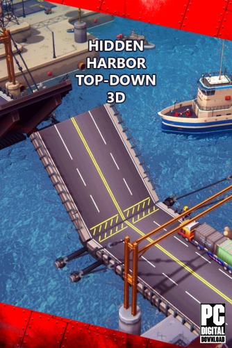 Hidden Harbor Top-Down 3D скачать торрентом