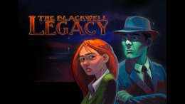 Прохождение игры The Blackwell Legacy
