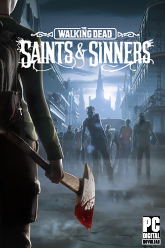 The Walking Dead: Saints & Sinners скачать торрентом