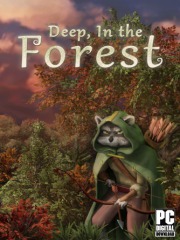 Deep, In the  Forest