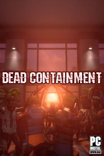 Dead Containment скачать торрентом