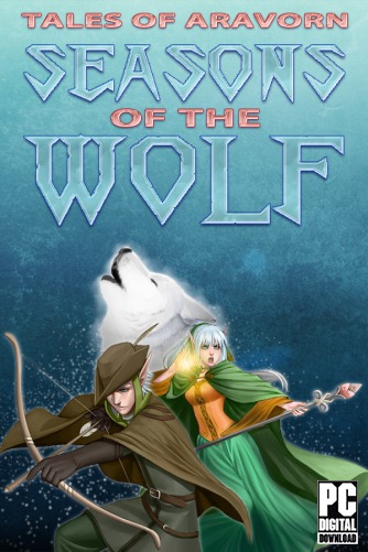 Tales of Aravorn: Seasons Of The Wolf скачать торрентом