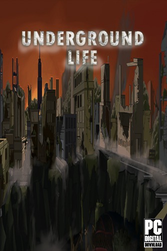 Underground Life скачать торрентом