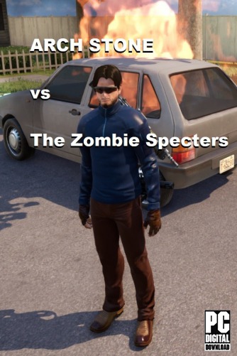 ARCH STONE vs The Zombie Specters скачать торрентом