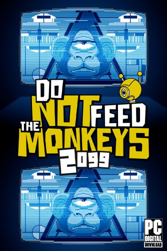 Do Not Feed the Monkeys 2099 скачать торрентом
